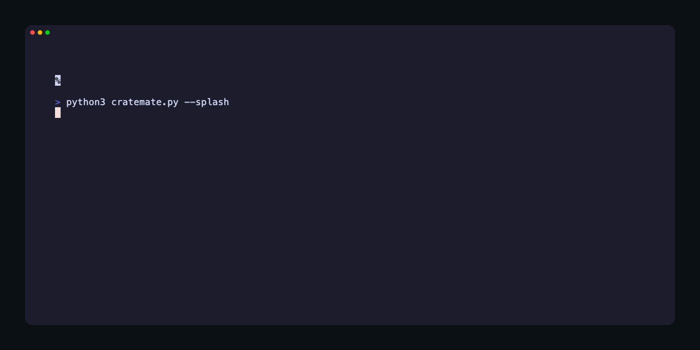 Animated terminal demonstration of the CrateMate splash screen